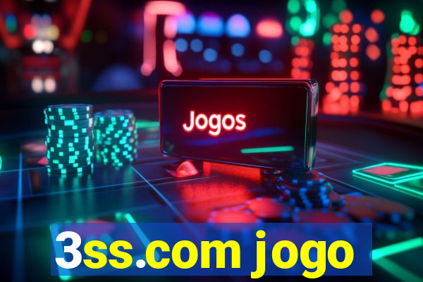 3ss.com jogo